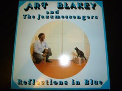 画像1: ART BLAKEY&THE JAZZ MESSENGERS/REFLECTIONS IN BLUE