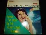 CATERINA VALENTE/SONGS I'VE SUNG ON THE PERRY COMO SHOW