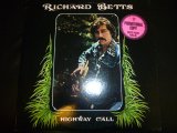 RICHARD BETTS/HIGHWAY CALL