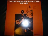 V.A./LOWDOWN MEMPHIS HARMONICA JAM 1950-1955