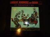 LAMBERT,HENDRICKS AND BAVAN/AT NEWPORT '63