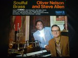 OLIVER NELSON & STEVE ALLEN/SOULFUL BRASS