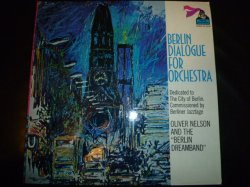 画像1: OLIVER NELSON/BERLIN DIALOGUE FOR ORCHESTRA