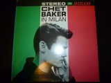 CHET BAKER/IN MILAN