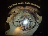 BAR-KAYS/COLD BLOODED