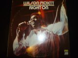 WILSON PICKETT/RIGHT ON