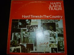 画像1: HAPPY & ARTIE TRAUM/HARD TIMES IN THE COUNTRY