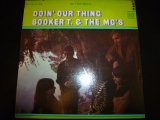 BOOKER T. & THE M.G.'S/DOIN' OUR THING