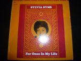 SYLVIA SYMS/FOR ONCE IN MY LIFE