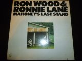 RON WOOD & RONNIE LANE/MAHONEY'S LAST STAND