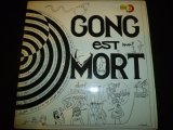 GONG EST MORT/VIVE GONG