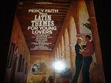 PERCY FAITH/PLAYS LATIN THEMES FOR YOUNG LOVERS