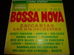 画像1: ZACCARIAS & HIS ORCHESTRA/DANCE THE BOSSA NOVA