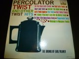 EARL PALMER/PERCOLATOR TWIST AND OTHER TWIST HITS