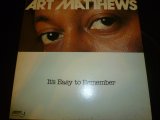 ART MATTHEWS/IT'S EASY TO REMEMBER