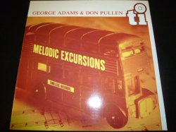 画像1: GEORGE ADAMS & DON PULLEN/MELODIC EXCURSIONS