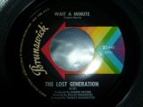 LOST GENERATION/WAIT A MINUTE