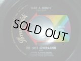 LOST GENERATION/WAIT A MINUTE