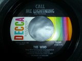 WHO/CALL ME LIGHTNING