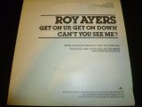 ROY AYERS/GET ON UP, GET ON DOWN