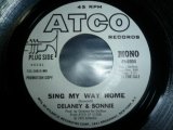 DELANEY & BONNIE/SING MY WAY HOME