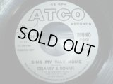 DELANEY & BONNIE/SING MY WAY HOME