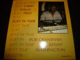 LARRY WILLIS TRIO/JUST IN TIME