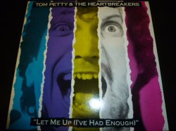 画像1: TOM PETTY & THE HEARTBREAKERS/LET ME UP (I'VE HAD ENOUGH)