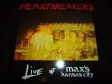 HEARTBREAKERS/LIVE AT MAX'S KANSAS CITY