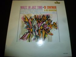 画像1: SI ZENTNER & HIS ORCHESTRA/WALTZ IN JAZZ TIME