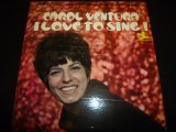 CAROL VENTURA/I LOVE TO SING !