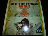RAY ELLIS/BIG HITS FOR SWINGERS