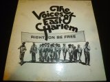 VOICES OF EAST HARLEM/RIGHT ON BE FREE