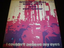 画像1: BROWNIE McGHEE & SONNY TERRY WITH EARL HOOKER/I COULDN'T BELIEVE MY EYES