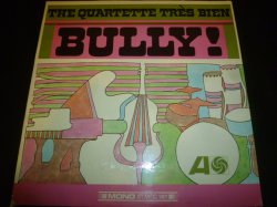 画像1: QUARTETTE TRES BIEN/BULLY !