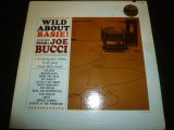 JOE BUCCI/WILD ABOUT BASIE !