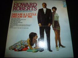 画像1: HOWARD ROBERTS CHORUS & ORCHESTRA/DREAM A LITTLE DREAM OF ME