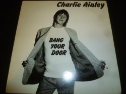 画像1: CHARLIE AINLEY/BANG YOUR DOOR