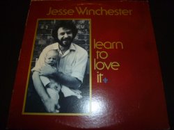 画像1: JESSE WINCHESTER/LEARN TO LOVE IT