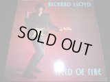RICHARD LLOYD/FIELD OF FIRE