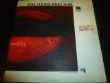 SOUL FLUTES/TRUST IN ME