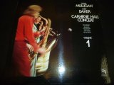 GERRY MULLIGAN & CHET BAKER/CARNEGIE HALL CONCERT VOLUME 1