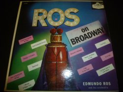 画像1: EDMUNDO ROS & HIS ORCHESTRA/ROS ON BROADWAY