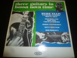 HERB ELLIS/THREE GUITARS IN BOSSA NOVA TIME