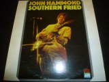 JOHN HAMMOND/SOUTHERN FRIED