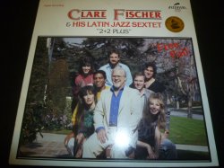 画像1: CLARE FISCHER & HIS LATIN JAZZ SEXTET "2 + 2 PLUS"/FREE FALL