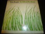 PETE SEEGER/GOD BLESS THE GRASS