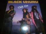 BLACK UHURU/CHILL OUT