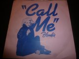 BLONDIE/CALL ME