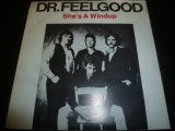 DR. FEELGOOD/SHE'S A WINDUP